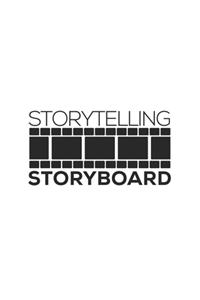 Storytelling Storyboard