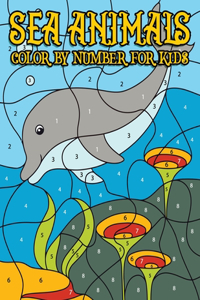 Sea Animals Color By Number For Kids