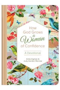 How God Grows a Woman of Confidence
