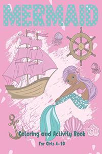 Mermaid Coloring and Activity Book For Girls 4-10