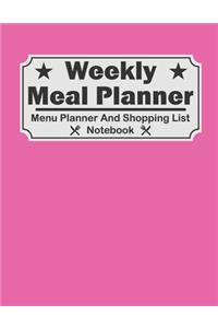 Weekly Meal Planner - Menu Planner And Shopping List Notebook