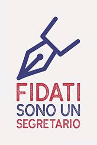 Fidati sono un SEGRETARIO