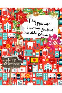 The Ultimate Merry Christmas Nursing Student Monthly Planner Year 2020