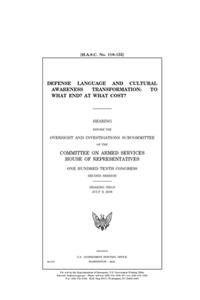 Defense language and cultural awareness transformation