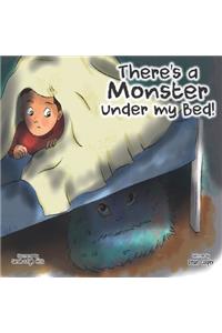 There's a Monster under my Bed!