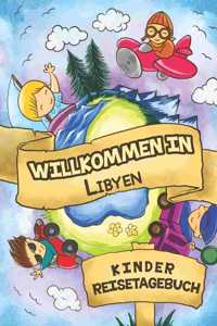 Willkommen in Libyen Kinder Reisetagebuch