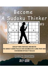 Become A Sudoku Thinker #9