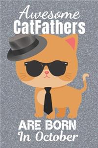 Awesome CatFathers Are Born In October