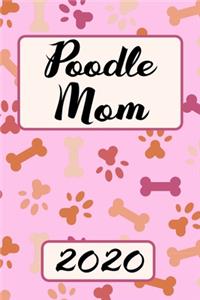 Poodle Mom 2020