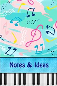 Notes & Ideas