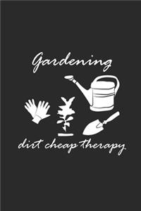 Gardening Dirt Cheap Therapy
