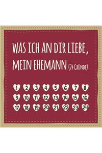Was ich an dir liebe, mein Ehemann (24 Gründe)