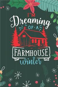 I'm Dreaming Of A Farmhouse Winter