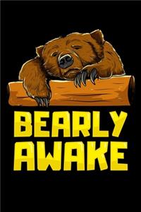 Bearly Awake