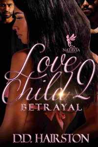Love Child 2 Betrayal