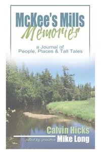 McKees Mills Memories