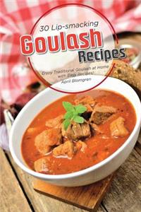 30 Lip-Smacking Goulash Recipes