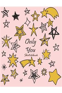 Only you sketchbook