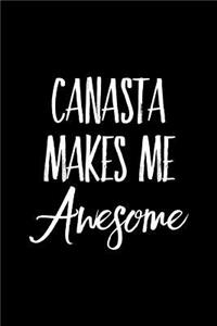 Canasta Makes Me Awesome