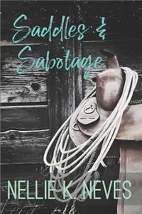 Saddles & Sabotage