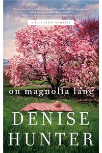 On Magnolia Lane