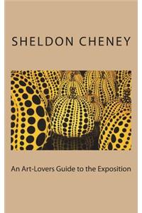 An Art-Lovers Guide to the Exposition