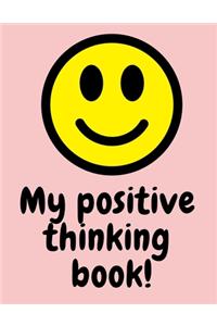 My Positive Thinking Book