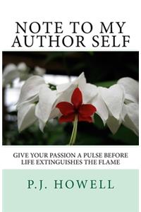 Note to My Author Self