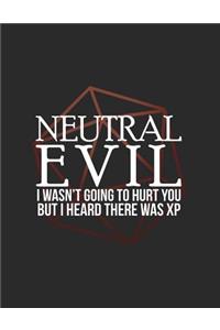 Neutral Evil