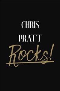 Chris Pratt Rocks!