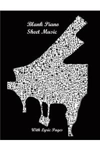 Blank Piano Sheet Music with Lyric Pages