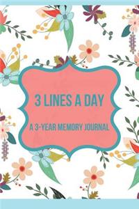 3 Lines a Day: A 3-Year Memory Journal