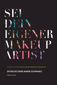 Sei dein eigener Make-up Artist