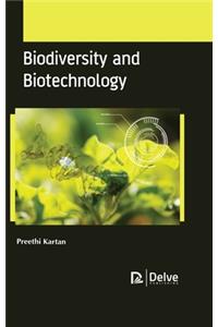 Biodiversity and Biotechnology