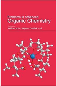 Problems in Advanced Organic Chemistry
