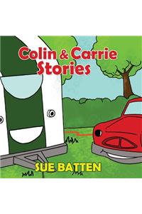 Colin and Carrie Stories