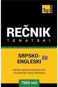 Srpsko-Engleski (Britanski) Tematski Recnik - 7000 Korisnih Reci