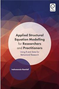 Applied Structural Equation Modelling for Researchers and Practitioners