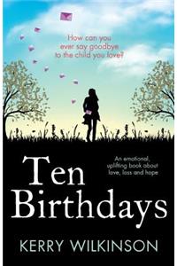 Ten Birthdays