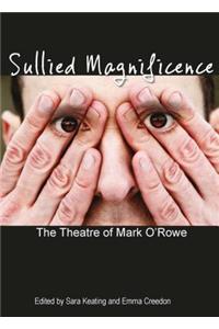 Sullied Magnificence