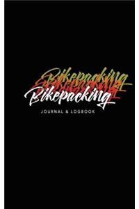 Bikepacking Journal & Logbook