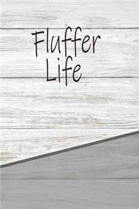 Fluffer Life