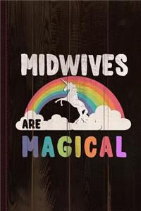 Midwives Are Magical Journal Notebook