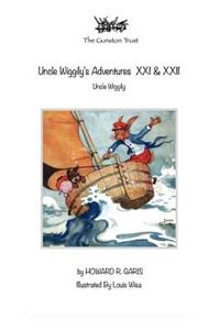 Uncle Wiggily's Adventures XXI & XXII