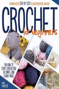 Crochet For Beginners