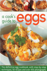 Cook's Guide to Eggs