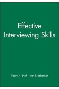 Effective Interviewing Skills