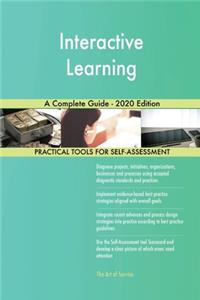 Interactive Learning A Complete Guide - 2020 Edition