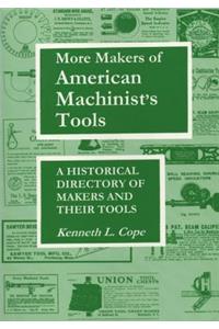 More Makers of American Machinist's Tools