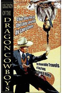 Legends of the Dragon Cowboys